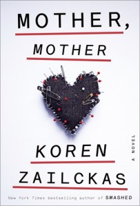 mother, mother koren zailckas