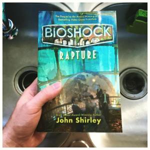 bioshock rapture john shirley 